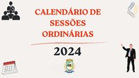 Calendário 2024 - Sessões Ordinárias