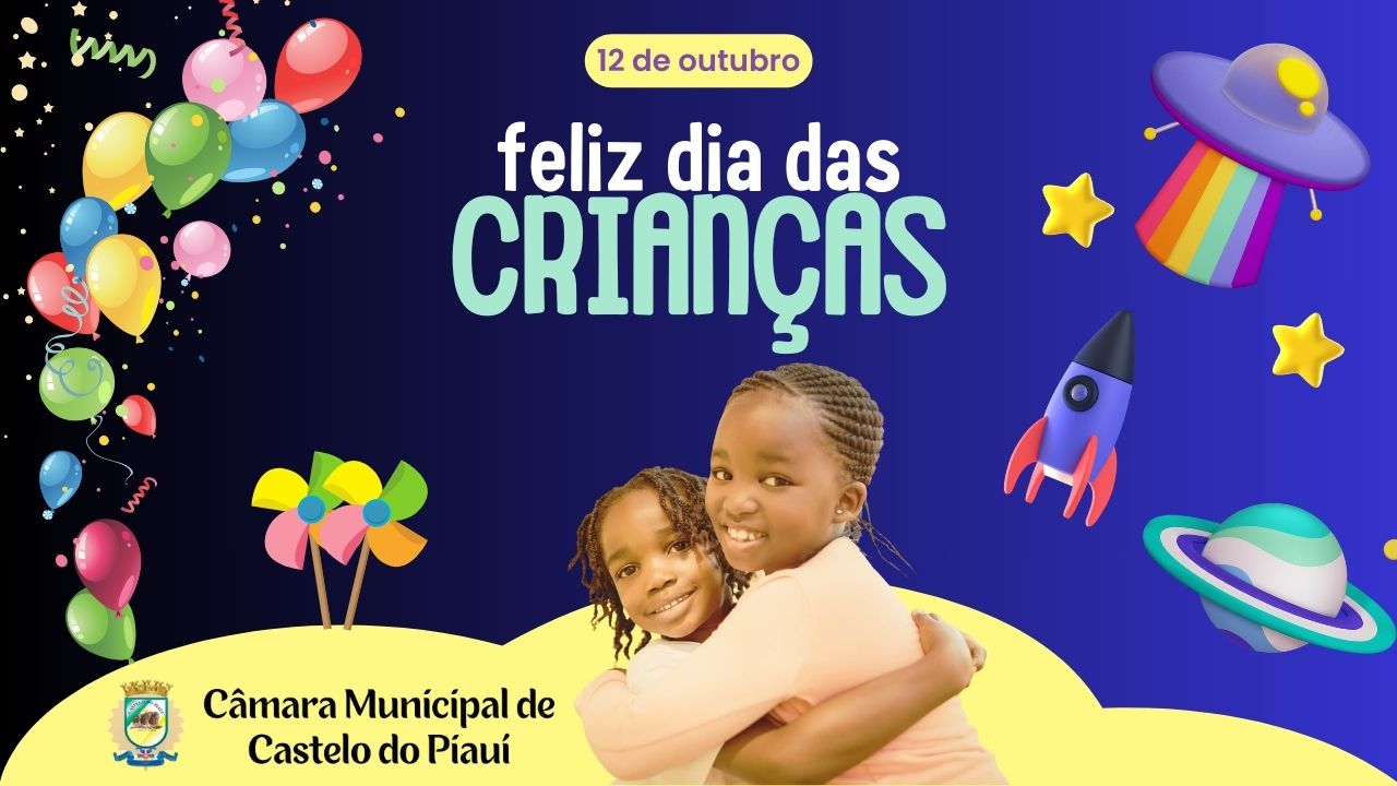 Feliz Dia das Crianças.